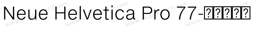 Neue Helvetica Pro 77字体转换